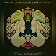 Kumushka Original Mix Something Else Feat Veronika Sokolova