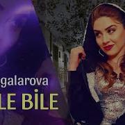 Mehin Agalarova Bile Bile 2024 Resmi Klip