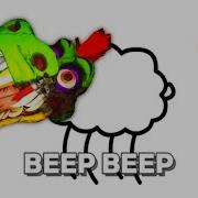 Beep Beep I M A Sheep But Beep Replaced With Fnaf Jump Scares