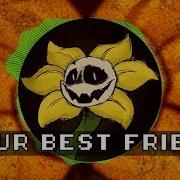 Undertale Your Best Friend Ｒｅｍｉｘ