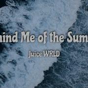 Juice Wrld Remind Me Of The Summer Full Song W Stems