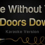 Here With Out You Karaoke