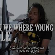 When We Were Young Cover