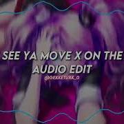 Let Me See Ya Move X On The Floor Audio Edit