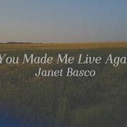 You Made Me Live Again