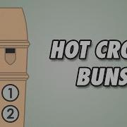 How To Play Hot Cross Bun On Recorder