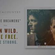 To The Dreamers For King Country