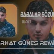 Babalar Sözünü Tutar Remix