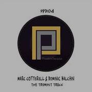 The Trumpet Track Original Mix Dominic Balchin