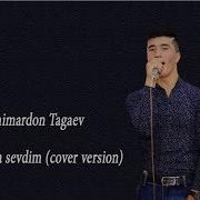 Shohimardon Tagaev Nega Sevdim Cover Version Шохимардон Тагаев Нега Севдим