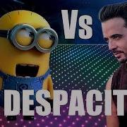 Despacito Ft Minions