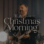 Christmas Morning Bethel