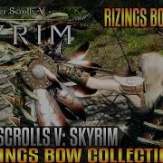 Rizing S Bow Collection Skyrim