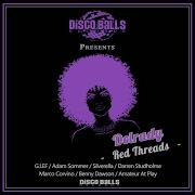 Red Threads Original Mix Delrady