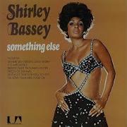 Dame Shirley Bassey Where Do I Begin