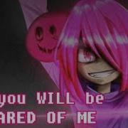 Glitchtale Scared Of Me Cover