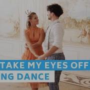 The 4 Seasons Can T Take My Eyes Off You Wedding Dance Choreography