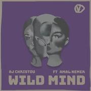 Aj Christou Wild Mind