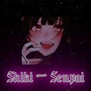 Shiki Tmns Ft Hentai Dude Senpai Slowed Reverb