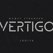 Jodiya Mumzy Stranger