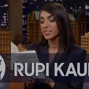 Rupi Kaur Reads Timeless From Her Poetry Collection The Sun And Her Flowers