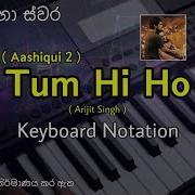 Tum Hi Ho Full Song Notation