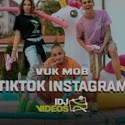 Tiktok Instagram