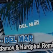 Zivert Del Mar Vadim Adamov Hardphol Rmx