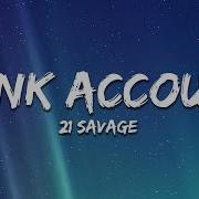 21 Savage Bank Account Clean Edit