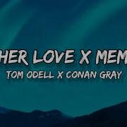 Another Love X Memories Speed Up Lyrics