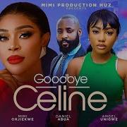 Goodbye Celine