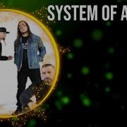 System Of A Down Лучшие Песни