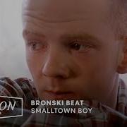 Bronski Beat Smalltown Boy 1984 Remix