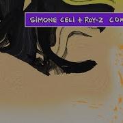 Simone Celi Roy Z Comprendo