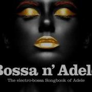 Bossa N Adele Full Album