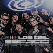 Los Del Espacio Lit Killah Duki Emilia Tiago Pzk Fmk Rusherking Maria Becerra Big One