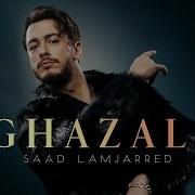 Remix Saad Lamjarred Ghazali غزالي