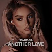 Tom Odell Another Love Dj Dark Remix