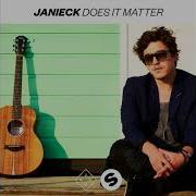 Janieck Does It Matter Extended Mix