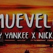 Daddy Yankee Nicky Jam Muevelo Letra Lyrics Mueveloletra