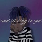 Lyrics Xxxtentacion Type Beat Sing To You By Shiloh Dynasty