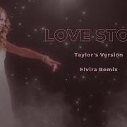 Love Story Elvira Remix