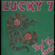 Lucky Seven Going Up The Country