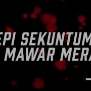 Ella Sepi Sekuntum Mawar