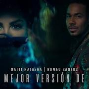 La Mejor Version De Mi Natti Natasha