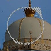 Tera Naam Khwaja Moinuddin Chishti Beautiful New Kalam 2019 By Bibi