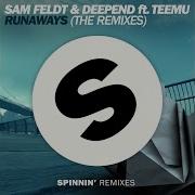 Sam Feldt Runaways Feat Teemu Muzzaik Stadiumx Remix