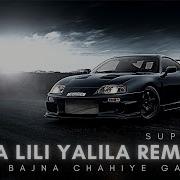 Yaliliyalila Slow Remix