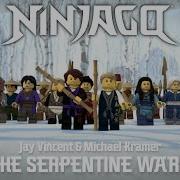 Ninjago Soundtrack Serpentine Wars