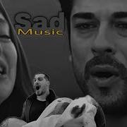 Turkish Heartbroken Music 2020